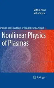 Nonlinear Physics of Plasmas (Repost)