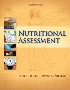 Nutritional Assessment, 6th Edition (Repost)