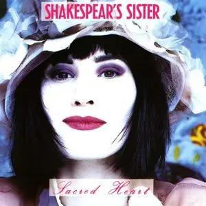 Shakespear's Sister - Sacred Heart (1989)