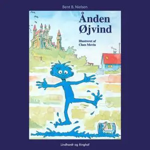 «Ånden Øjvind» by Bent B. Nielsen