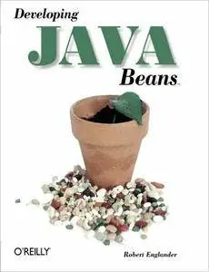 Robert Englander - Developing Java Beans [Repost]