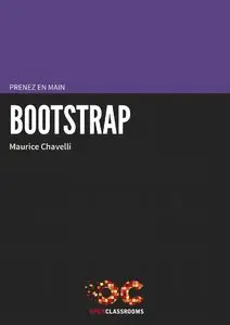 Maurice Chavelli, "Prenez en main Bootstrap"