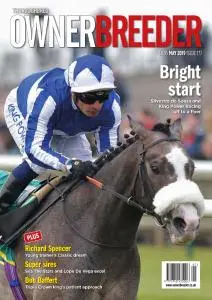 Thoroughbred Owner Breeder - Issue 177 - May 2019