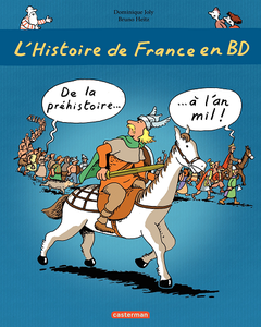 L'Histoire de France en BD - Tome 1 - De la préhistoire à l'an mil