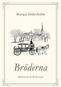 «Bröderna» by Margit Söderholm