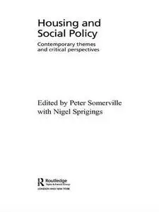 Housing and Social Policy Contemporary Themes and Critical Perspectives (Housing and Society)