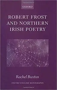 Robert Frost and Northern Irish Poetry