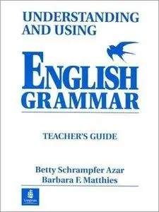 Understanding and Using English Grammar - Teacher's Guide, 4 edition