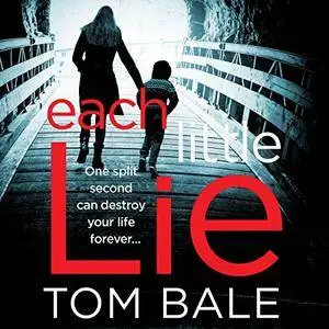 Each Little Lie [Audiobook]