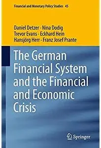 The German Financial System and the Financial and Economic Crisis [Repost]