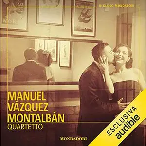 «Quartetto» by Manuel Vazquez Montalban