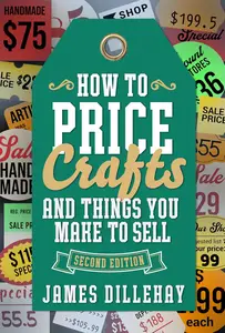 How to Price Crafts and Things You Make to Sell