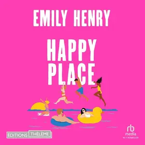 Emily Henry, "Happy Place"