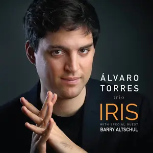 Alvaro Torres - Iris (2024) [Official Digital Download 24/96]