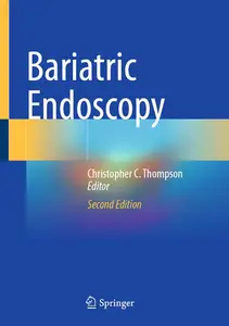 Bariatric Endoscopy (2nd Edition)