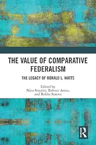 The Value of Comparative Federalism