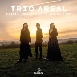 Trio Areal - Trio Areal- Martin · Shostakovich · Bakikhanov (2025) [Official Digital Download 24/96]