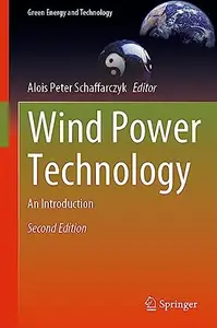 Wind Power Technology: An Introduction (Repost)