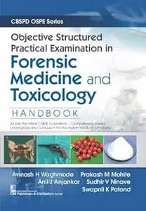 Cbs Objective Structured Practical Examination In Forensic Medicine And Toxicology Handbook