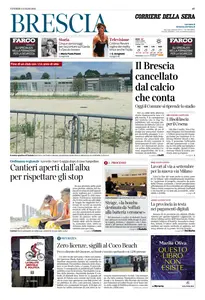 Corriere della Sera Brescia - 4 Luglio 2025