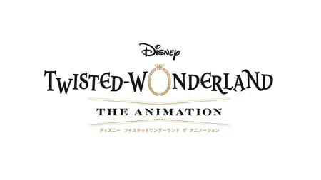 Disney Twisted-Wonderland The Animation S01E01