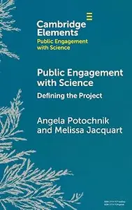 Public Engagement with Science: Defining the Project