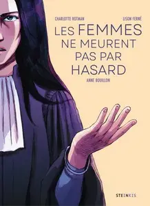 Les femmes ne meurent pas par hasard - One shot