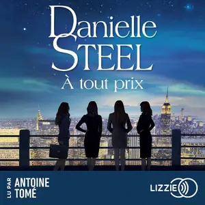 Danielle Steel, "À tout prix"