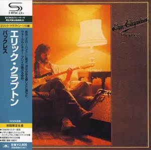 Eric Clapton - Backless (1978) {2008, Japanese Limited Edition, Remastered} Repost