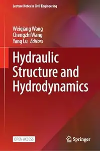 Hydraulic Structure and Hydrodynamics