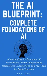 The Artificial Intelligence Blueprint
