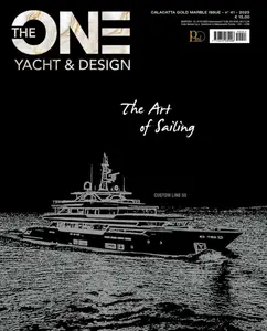The One Yacht & Design - Issue N° 41 2025