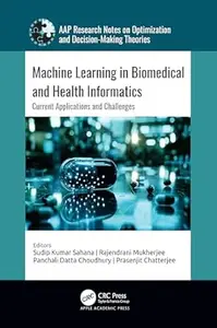 Machine Learning in Biomedical and Health Informatics