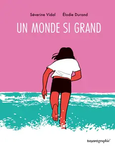 Un Monde Si Grand