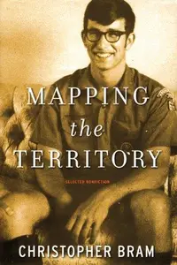 Mapping the Territory : Selected Nonfiction