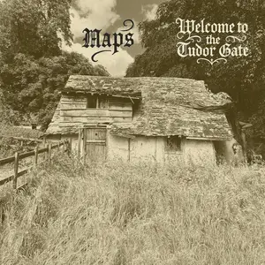 Maps - Welcome To The Tudor Gate (2025) [Official Digital Download 24/48]