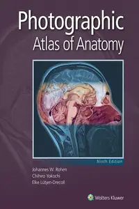 Photographic Atlas of Anatomy 9th Edition