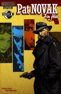 Moonstone Noir-Pat Novak For Hire GN 2006 Minutemen