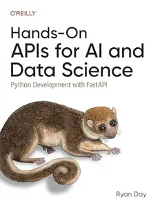 Hands-On APIs for AI and Data Science