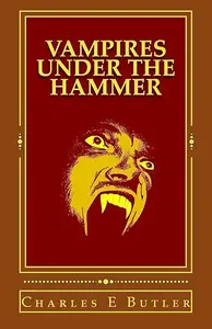 Vampires Under the Hammer (repost)