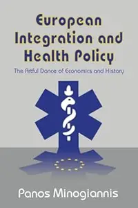 European Integration and Health Policy