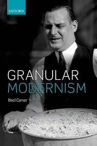 Granular Modernism