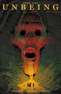Into the Unbeing-Part Two