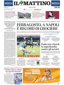 Il Mattino Napoli - 11 Agosto 2024