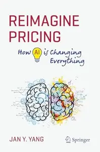 Reimagine Pricing: How AI is Changing Everything