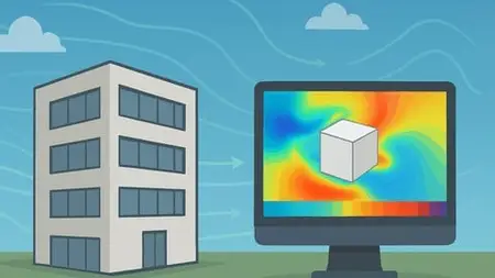 Cfd For Buildings: Fundamentals With Vayu Pravah Tool