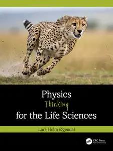 Physics Thinking for the Life Sciences (Instructor & Student Resources)
