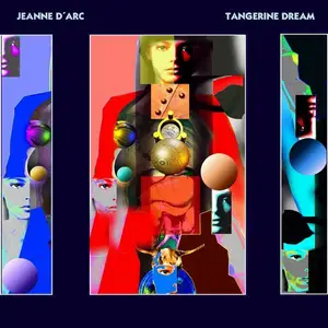 Tangerine Dream - Jeanne D'Arc - La Révolte Éternelle (2005)