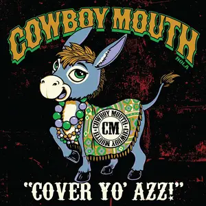 Cowboy Mouth - Cover Yo' Azz! (2025)