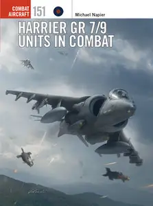 Harrier GR 7/9 Units in Combat (Osprey Combat Aircraft 151)